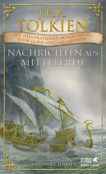 J. R. R. Tolkien, Christopher Tolkien: Nachrichten aus Mittelerde (German language, 2021, Klett-Cotta Verlag)