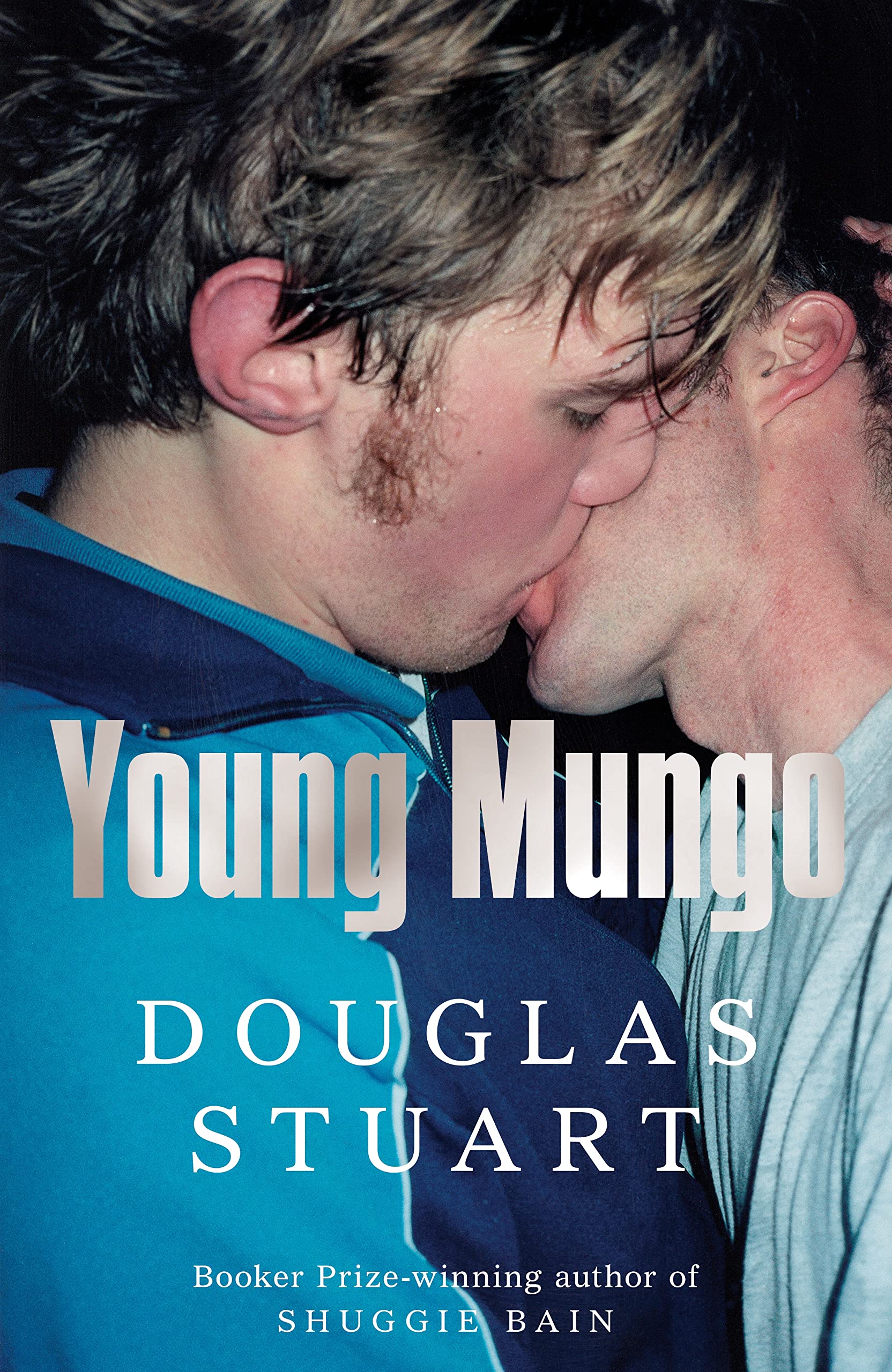 Douglas K. Stuart: Young Mungo (2022, Pan Macmillan)