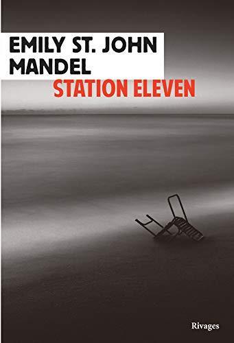 Emily St. John Mandel: Station Eleven (Paperback, French language, 2016, Payot & Rivages)