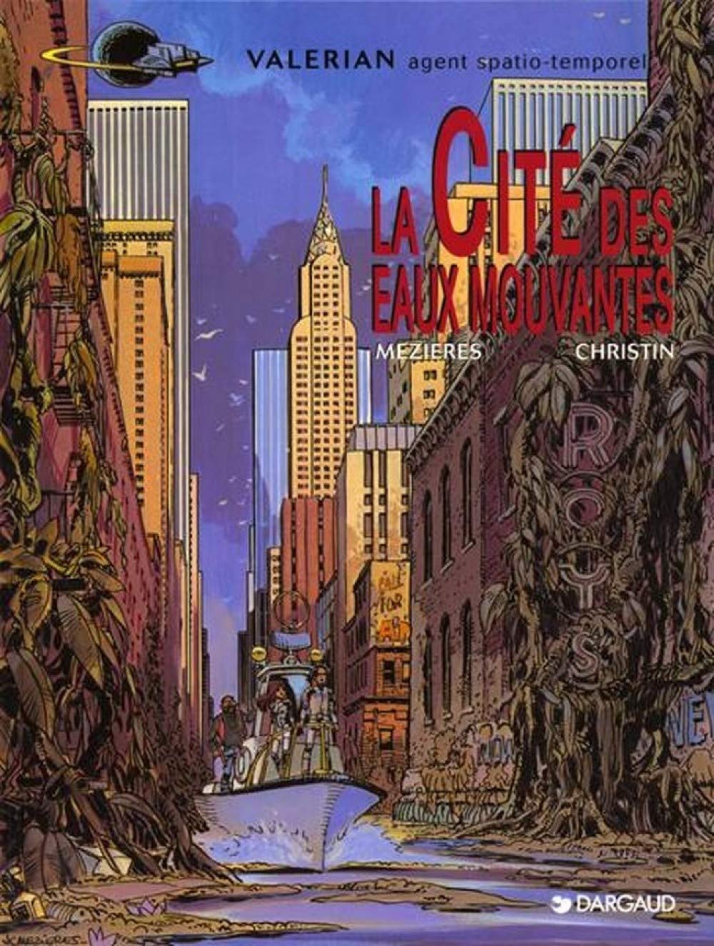 Jean-Claude Mézières, Pierre Christin, Évelyne Tranlé: La cité des eaux mouvantes (French language, 1990)