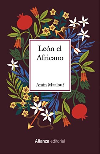María Isabel Reverte Cejudo, María Teresa Gallego Urrutia, Amin Maalouf: León el Africano (Hardcover, Spanish language, 2022, Alianza Editorial)