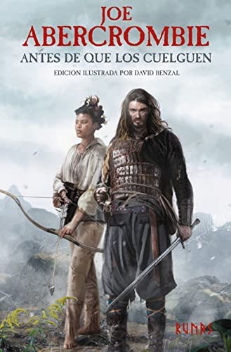 Joe Abercrombie, Borja García Bercero, David Benzal: Antes de que los cuelguen [Edición ilustrada] (Hardcover, 2022, Alianza Editorial)