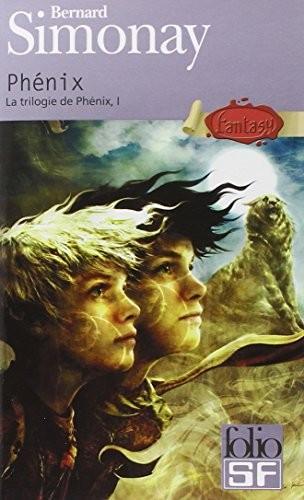 Bernard Simonay: Phénix (French language, 2005, Gallimard)