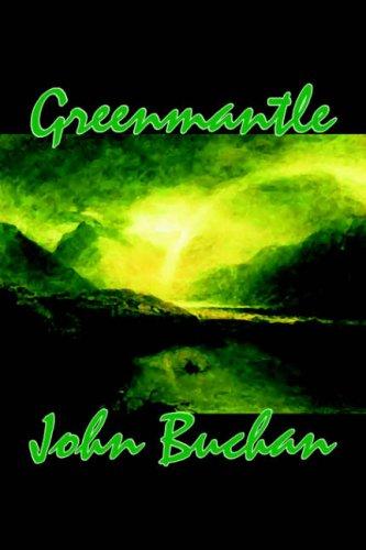 John Buchan: Greenmantle (Paperback, 2005, Aegypan)