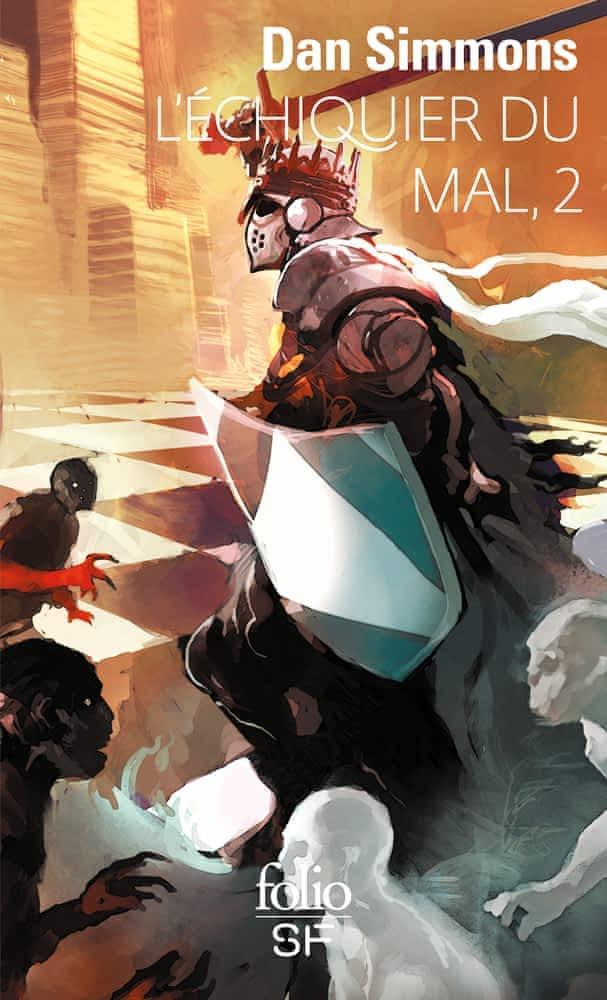 Dan Simmons: L'échiquier du mal (French language, 2000, Éditions Gallimard)