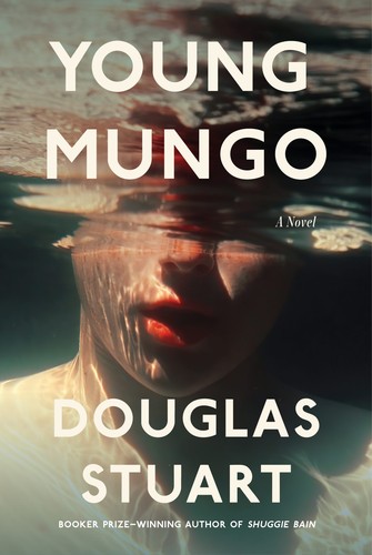 Douglas K. Stuart, Stuart  Douglas: Young Mungo (EBook, 2022, Grove Press)
