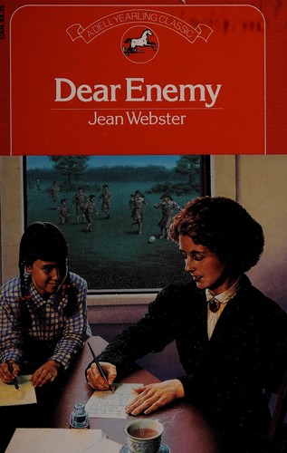 Jean Webster: Dear Enemy (Yearling)