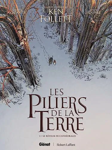 Ken Follett: Le Rêveur de cathédrales (French language, 2023, Glénat Éditions, Éditions Robert Laffont)