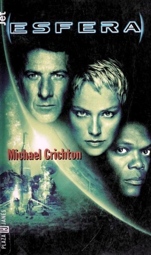 Michael Crichton, Michael Crichton, Michael Creighton: Esfera (Paperback, Spanish language, 2000, Plaza & Janes Editories Sa)