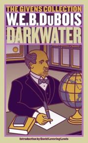 W. E. B. Du Bois, Carl Hancock Rux: Darkwater (2004, Washington Square Press)