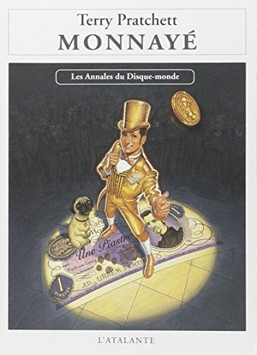 Terry Pratchett: Monnayé (Paperback, Librairie L' Atalante)