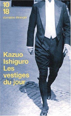 Kazuo Ishiguro: Vestiges Du Jour (Paperback, French language, 2003, 10/18)
