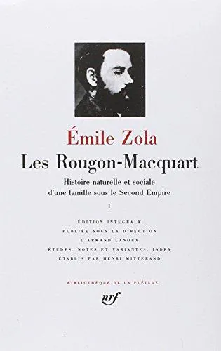 Émile Zola: Les Rougon-Macquart, tome 1 (French language, 2003, Éditions Gallimard)