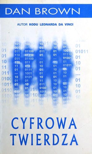 Dan Brown: Cyfrowa Twierdza (Paperback, Polish language, 2007, Albatros/Sonia Draga)