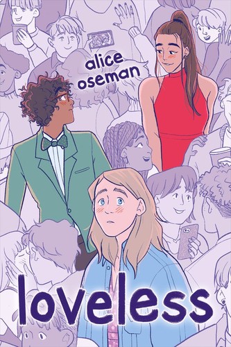 Alice Oseman: Loveless (2022, Scholastic Inc.)