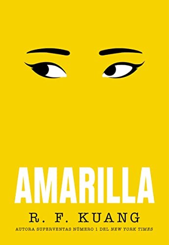 R.F. Kuang: Amarilla (Paperback, Editorial Hidra)