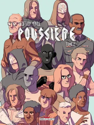 Geoffroy Monde: Poussière        2 - Poussière T02 (GraphicNovel, French language, 2019, Delcourt)
