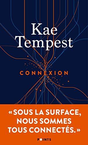 Kae Tempest: Connexion (French language, 2022)