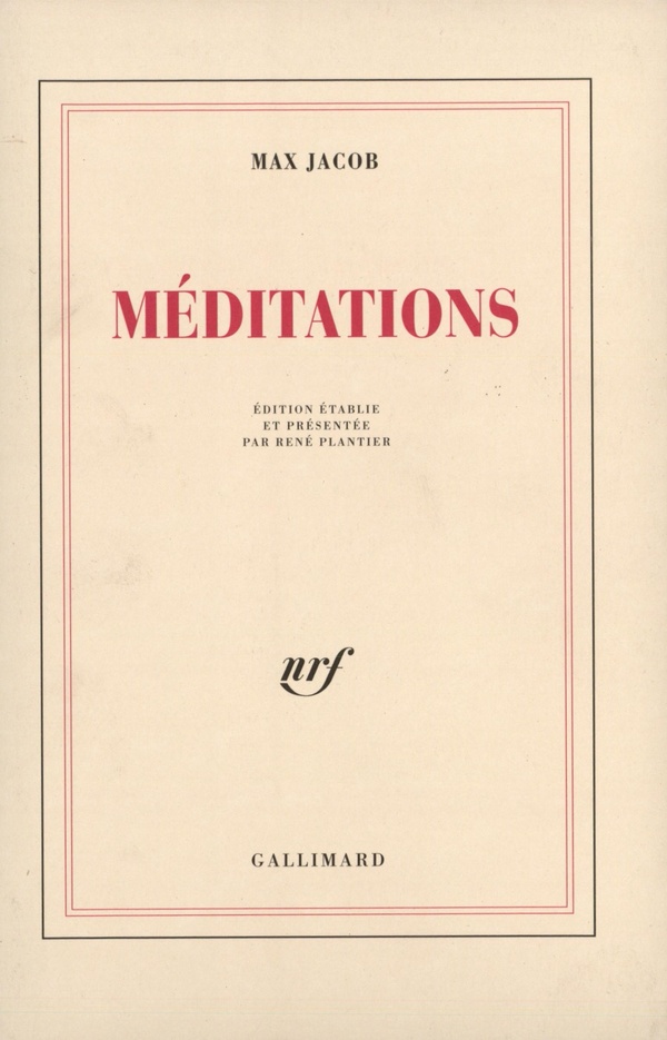 Max Jacob: Méditations (Paperback, français language, Gallimard)