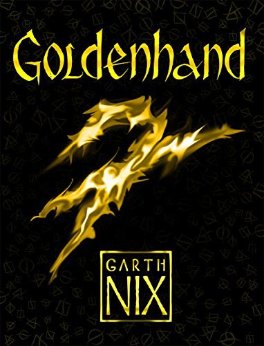 Garth Nix: Goldenhand (Hardcover, 2016, imusti, HarperCollins)