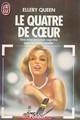 Ellery Queen: Le Quatre de cœur (French language, 1985, J'ai Lu)