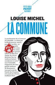 Emma Goldman, Louise Michel: La commune (Hardcover, Français language, 2023, Payot)