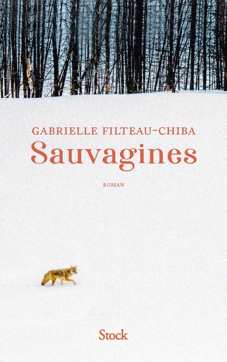 Gabrielle Filteau-Chiba: Sauvagines (2022, Stock)