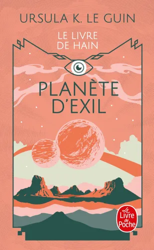 Ursula K. Le Guin: Planète d'exil (Hardcover, Français language, 2003, Le Livre de Poche)