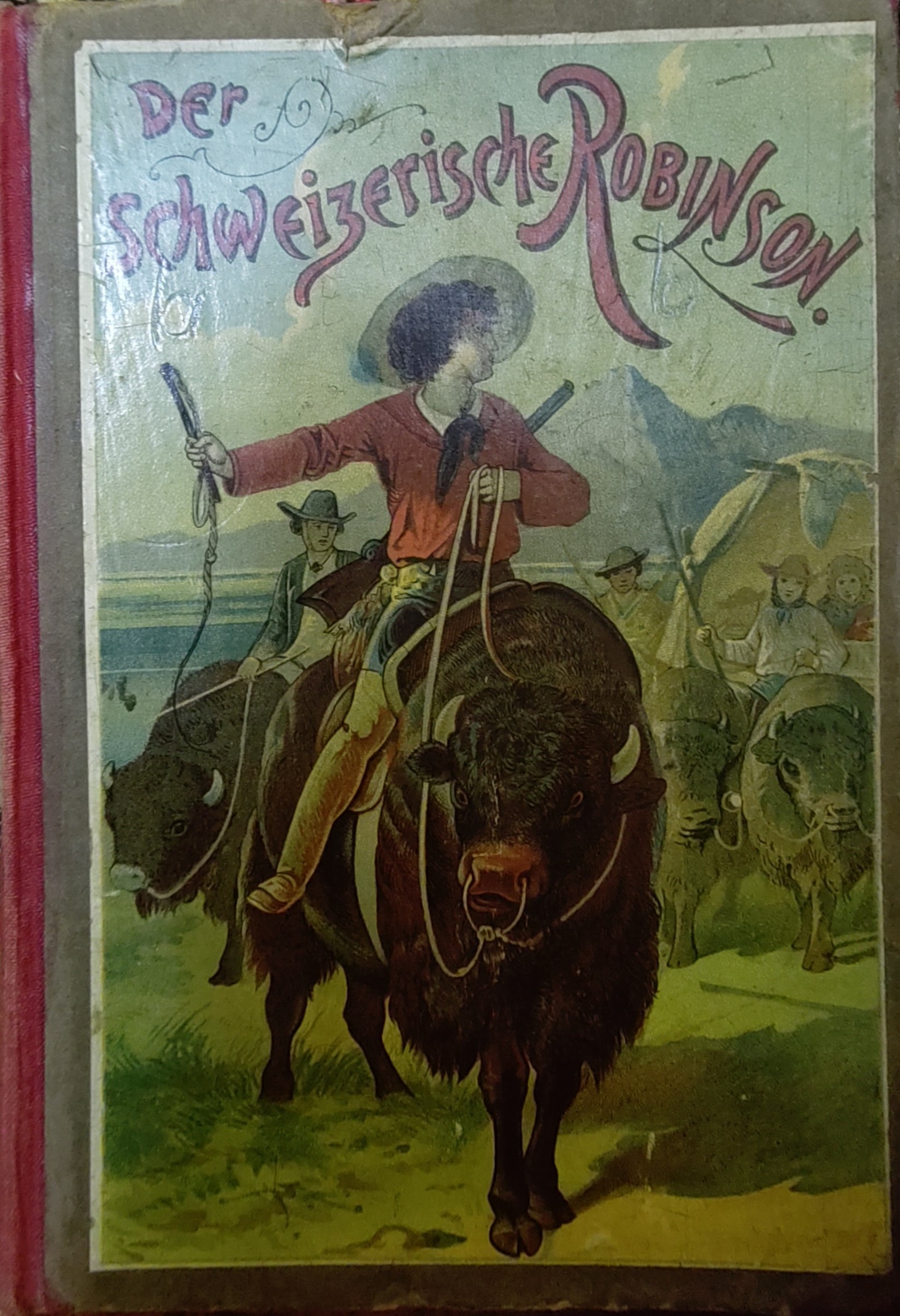 Johann David Wyss: Der Schweizerische Robinson (Hardcover, German language, G. Löwensohn)