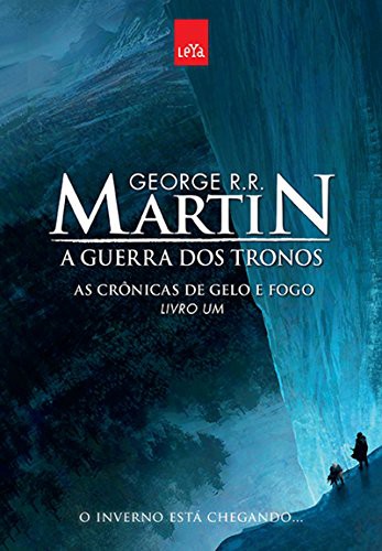 George R. R. Martin: A Guerra dos Tronos. As Crônicas de Gelo e Fogo - Livro 1 (Paperback, Leya)