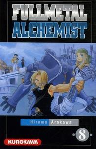 Hiromu Arakawa: Fullmetal Alchemist - Tome 8 (French language, 2006, Kurokawa)