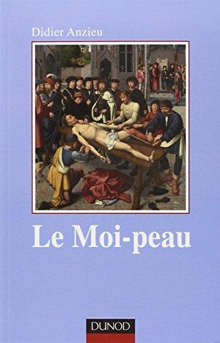 Didier Anzieu: Le moi-peau (French language, 1995)