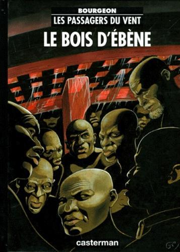 François Bourgeon: Le bois d'ébène (French language, 1985, Casterman)