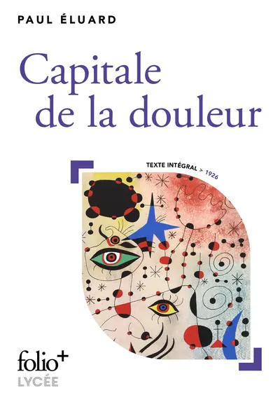 Paul Éluard: Capitale de la douleur (Français language, 2023, Gallimard)