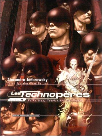 Zoran Janjetov, Fred Beltran, Alejandro Jodorowsky: Les Technopères, tome 4  (Les Humanoïdes Associés)