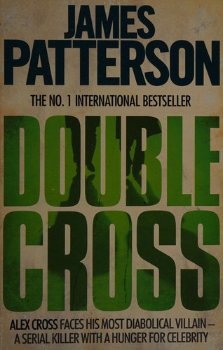 James Patterson: Double cross (2011, Headline)