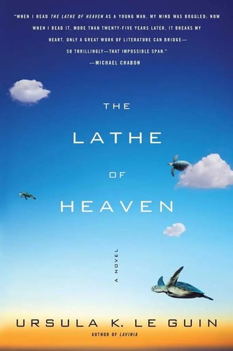 Ursula K. Le Guin (DUPLICATE): The Lathe Of Heaven (Paperback, 2008, Scribner)