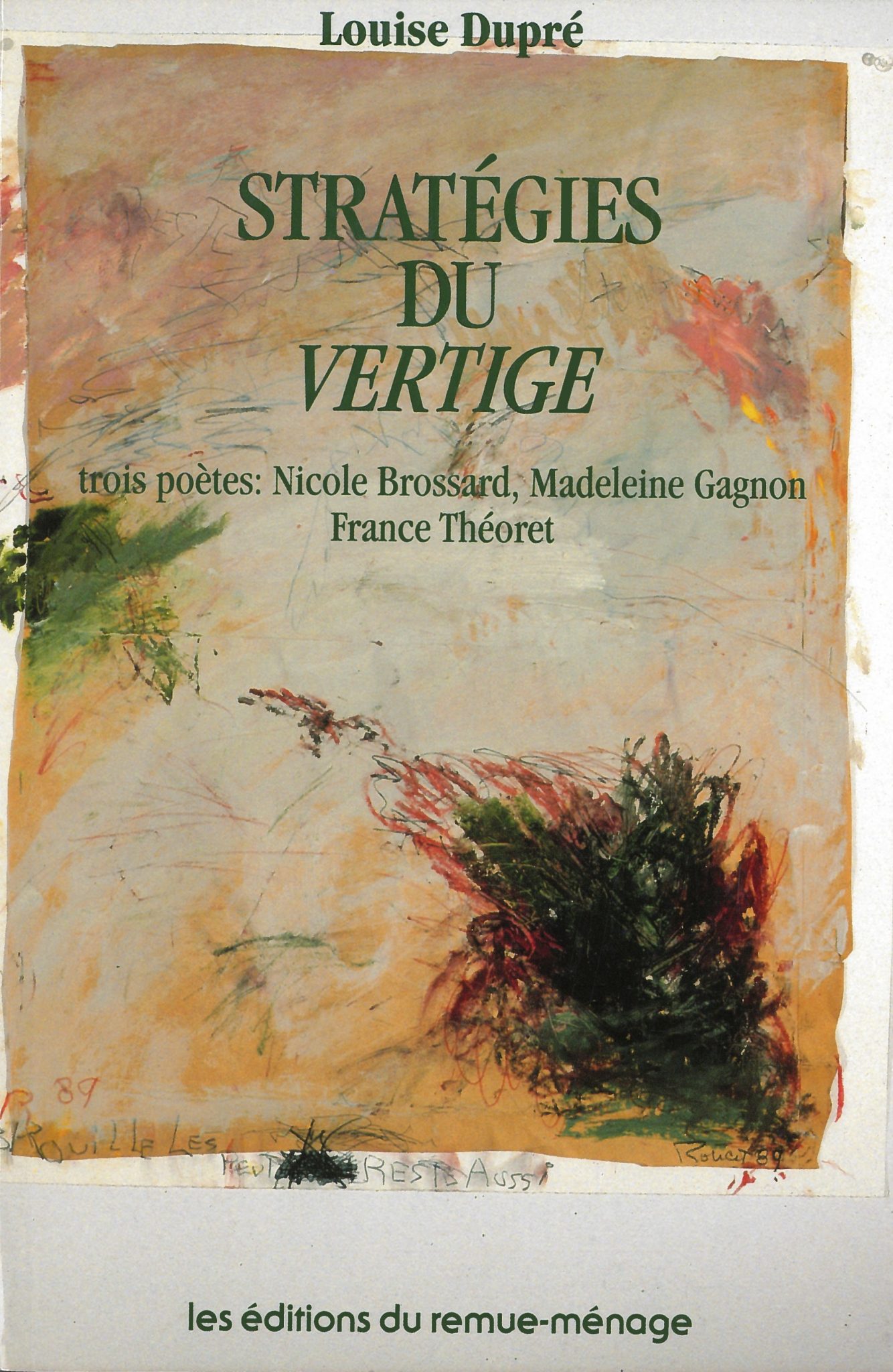Louise Dupré: Stratégies du vertige (French language, 1989, Editions du Remue-ménage)