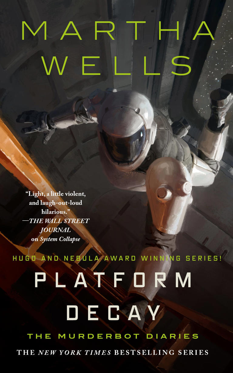 Martha Wells: Platform Decay (2026, Tor Books)