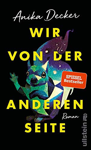 Anika Decker: Wir von der anderen Seite (Hardcover, german language, 2019, Ullstein Verlag GmbH)