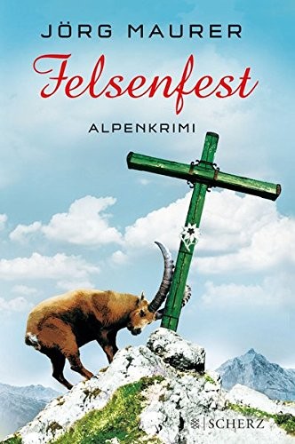Jörg Maurer: Felsenfest (Hardcover, FISCHER Scherz)