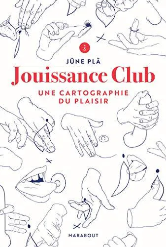 Jüne Plã: Jouissance club (French language, 2020, Marabout)