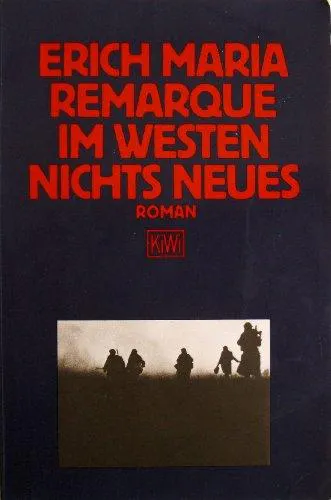 Erich Maria Remarque: Im Westen Nichts Neues (German language, 1995, Kiepenheuer & Witsch)