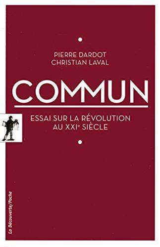 Pierre Dardot, Christian Laval: commun (French language, 2015)