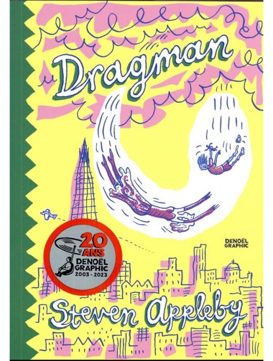 Lili Sztajn, Steven Appleby: Dragman (Français language, Denoël)
