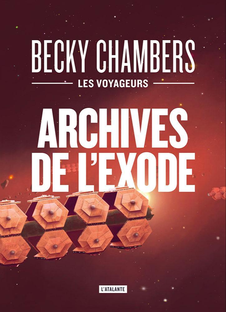 Archives de l'exode (Hardcover, French language, 2023, L'Atalante)