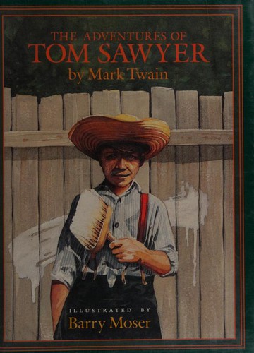 Mark Twain: The Adventures of Tom Sawyer (1989, Books of Wonder / HarperCollins Publishers)