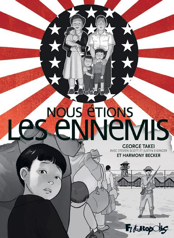 George Takei: Nous étions les ennemis (French language, 2020)