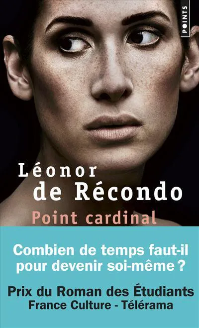 Léonor de Récondo: Point cardinal (French language, 2018)
