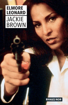 Elmore Leonard, Michel Lebrun: Jackie Brown (Paperback, Français language, 2023, Rivages)